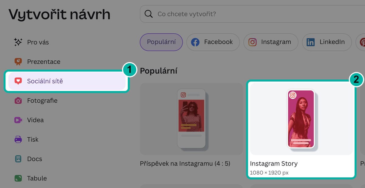 Canva, obrazovka Vytvořit návrh s vybranou položkou Sociální sítě a Instagram Story